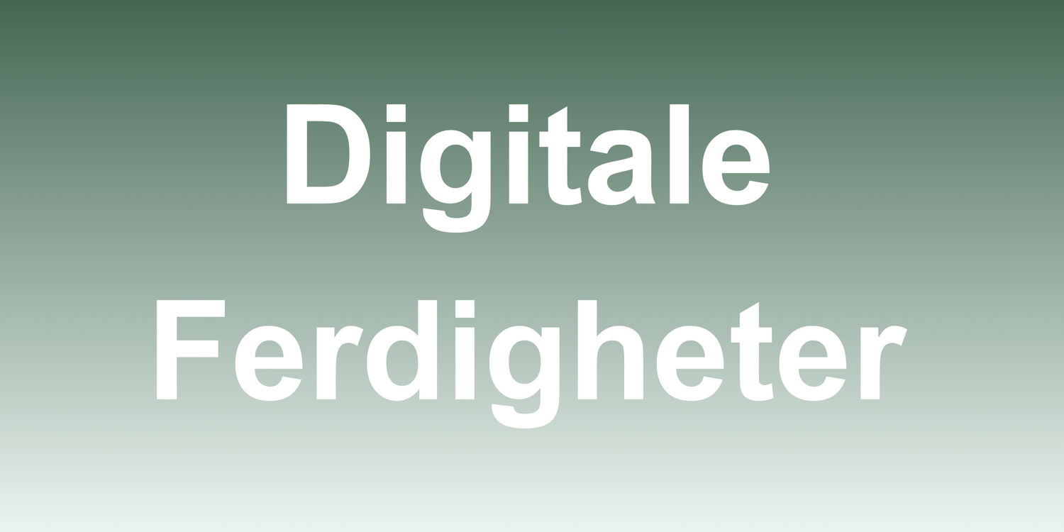 Digitale Ferdigheter