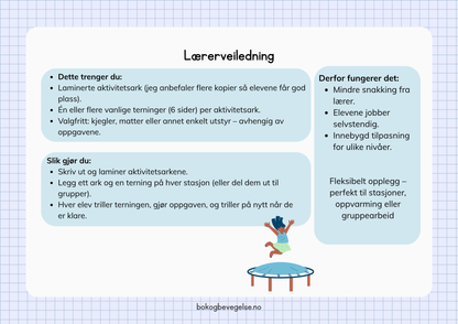 Lærerveiledning for Terningtrening i kroppsøving – inkluderer liste over nødvendig utstyr, instruksjoner for bruk og forklaring på hvorfor metoden fungerer, med illustrasjon av barn som hopper på trampoline
